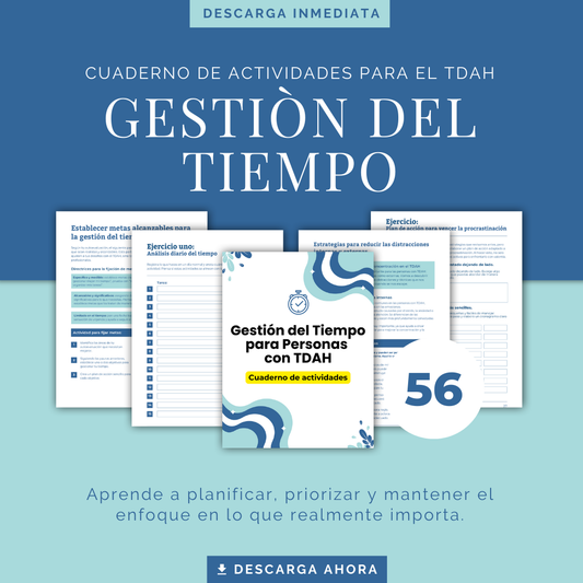 Gestión del Tiempo para Personas con TDAH - Cuaderno de Actividades - 56 páginas